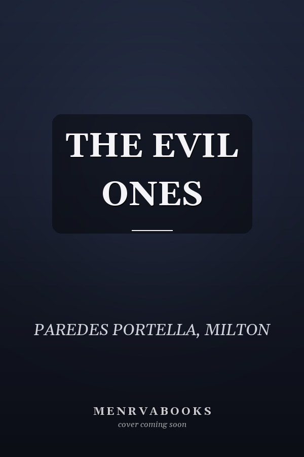THE EVIL ONES