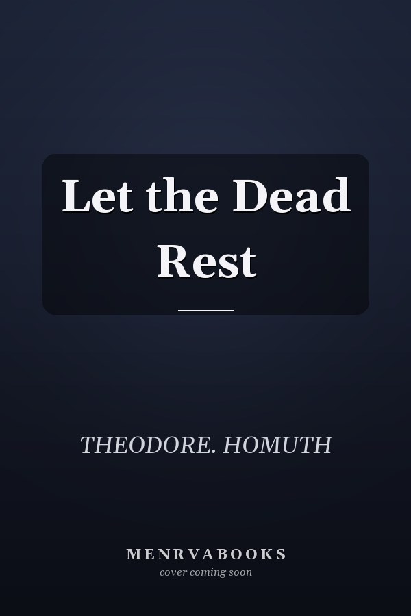 Let the Dead Rest