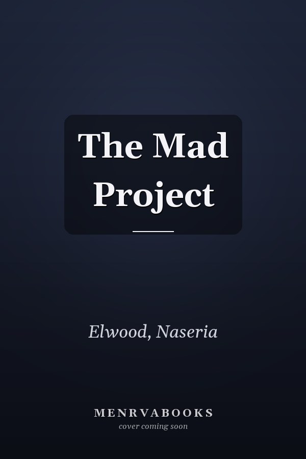 The Mad Project