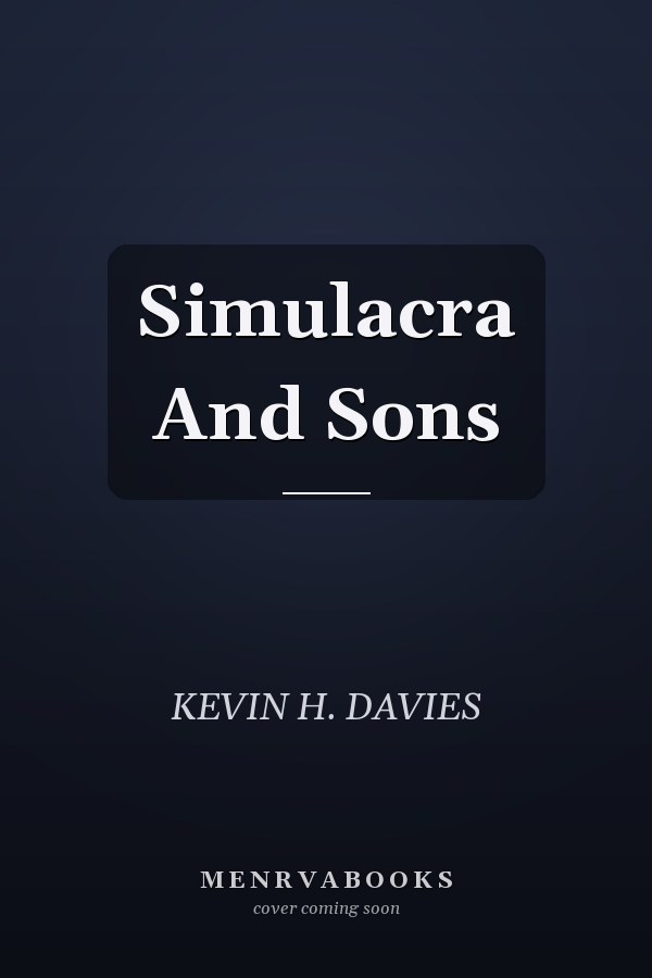 Simulacra And Sons