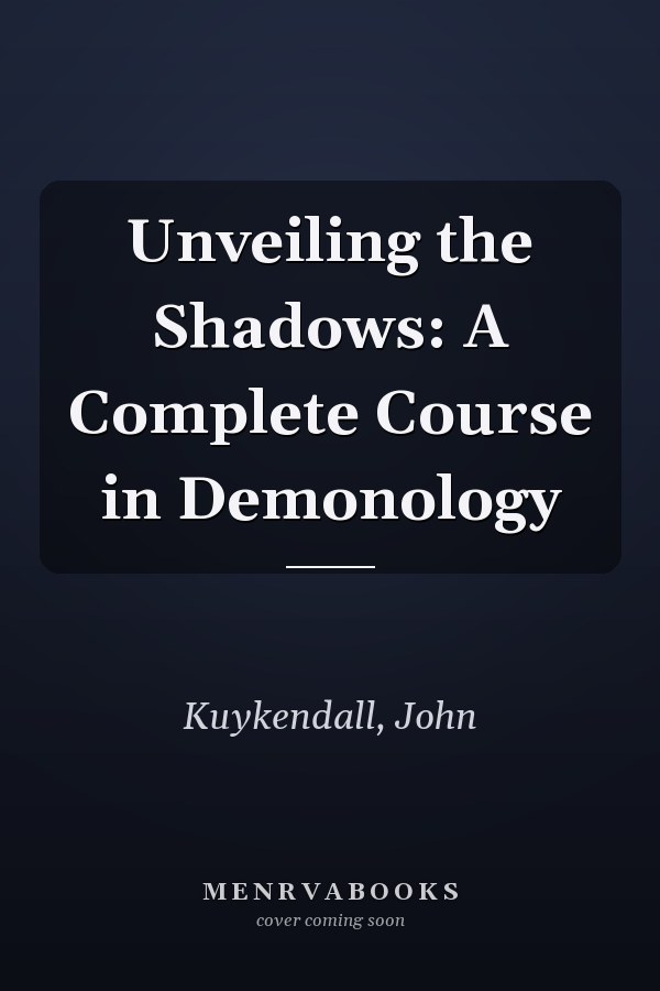 Unveiling the Shadows: A Complete Course in Demonology