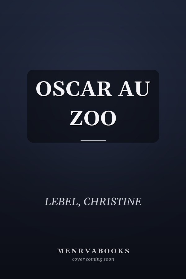 OSCAR AU ZOO