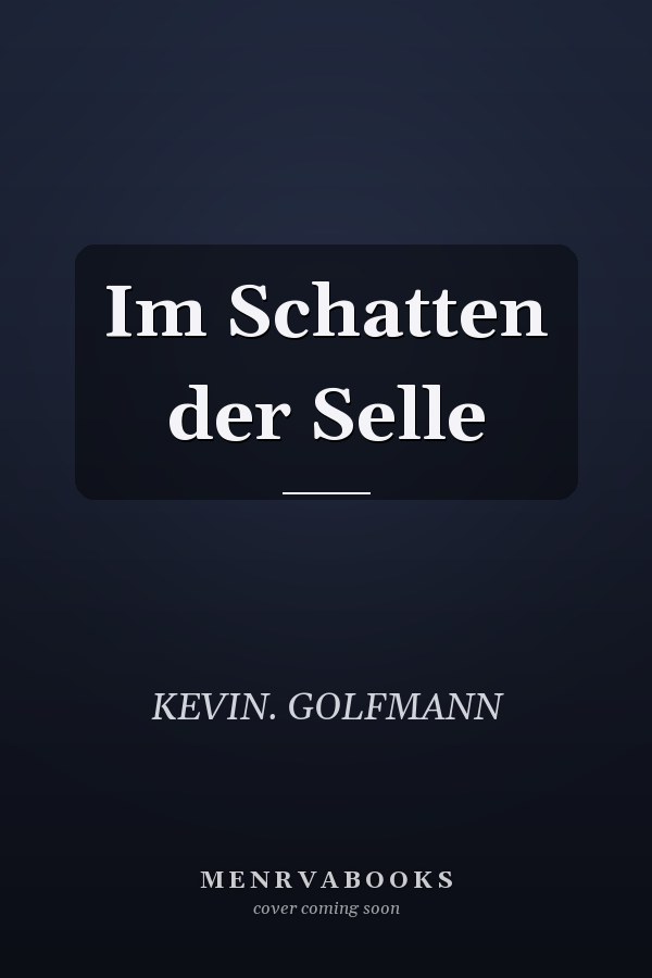Im Schatten der Selle