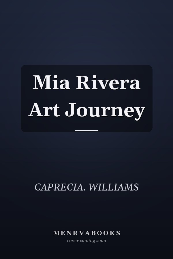 Mia Rivera Art Journey