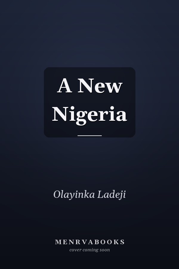 A New Nigeria