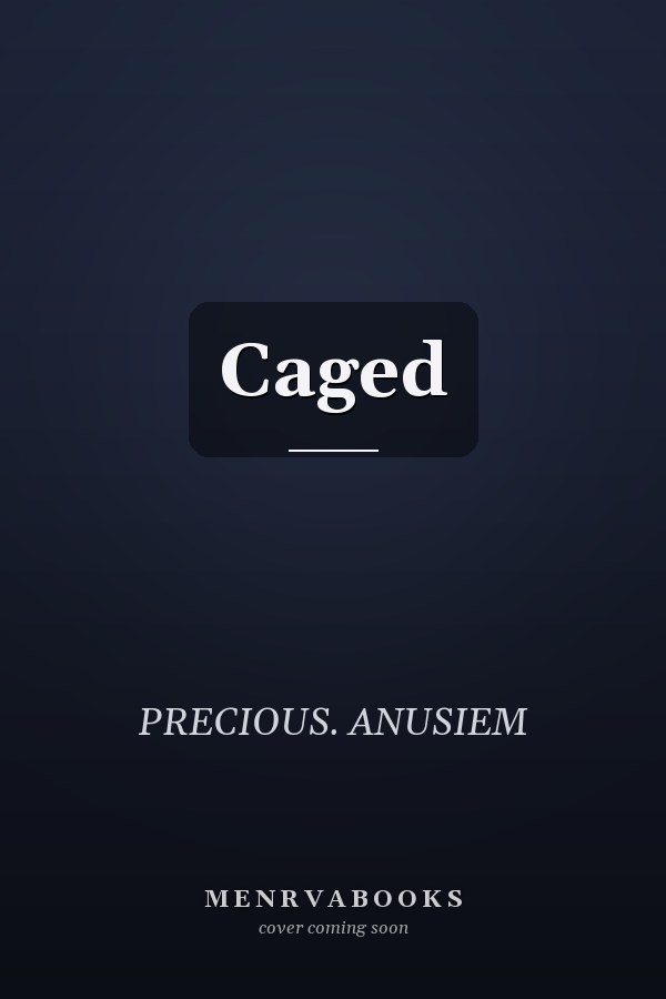 Caged
