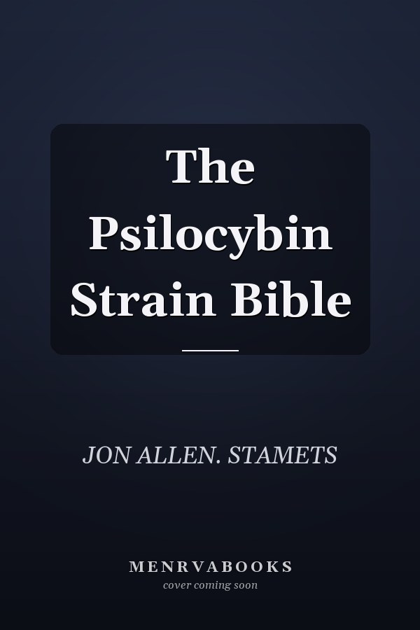 The Psilocybin Strain Bible