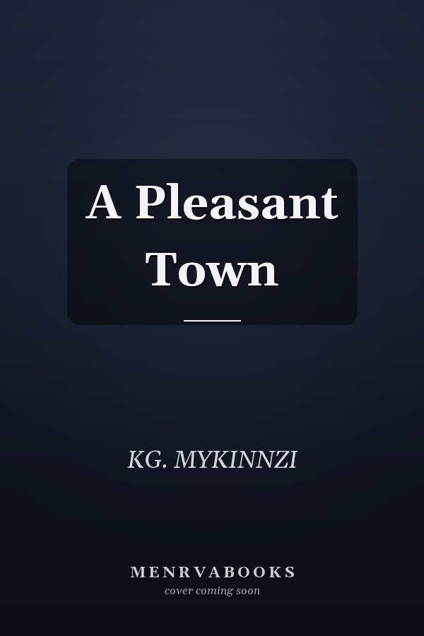 A Pleasant Town