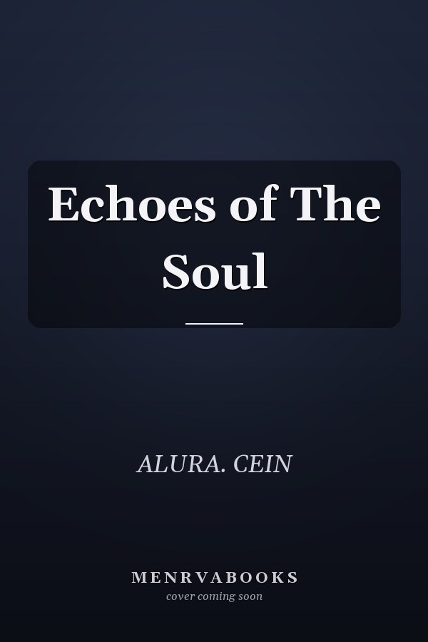 Echoes of The Soul