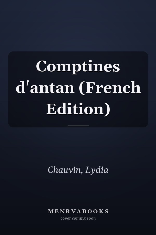 Comptines d'antan (French Edition)