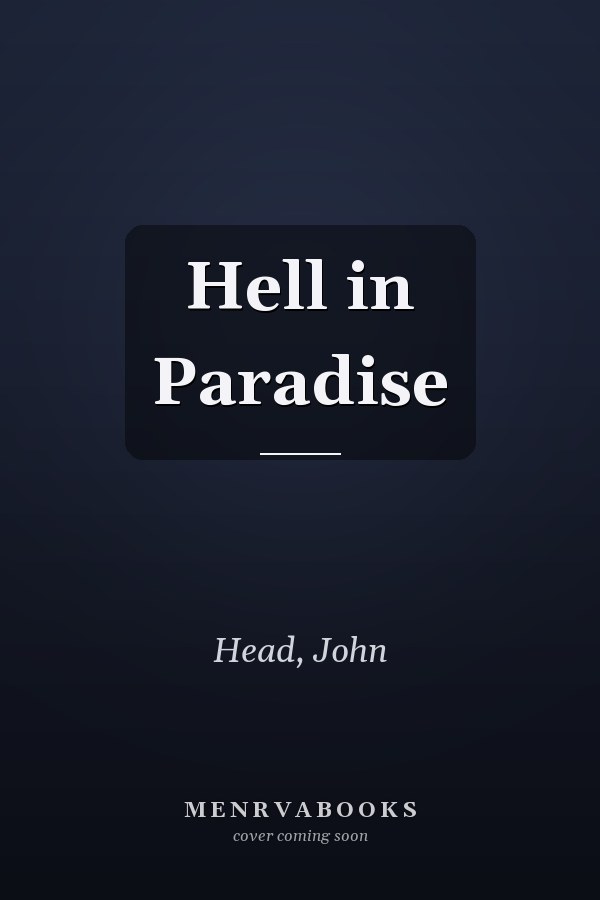 Hell in Paradise