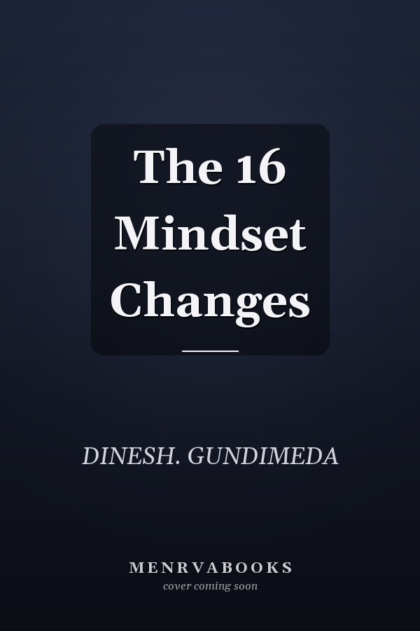 The 16 Mindset Changes