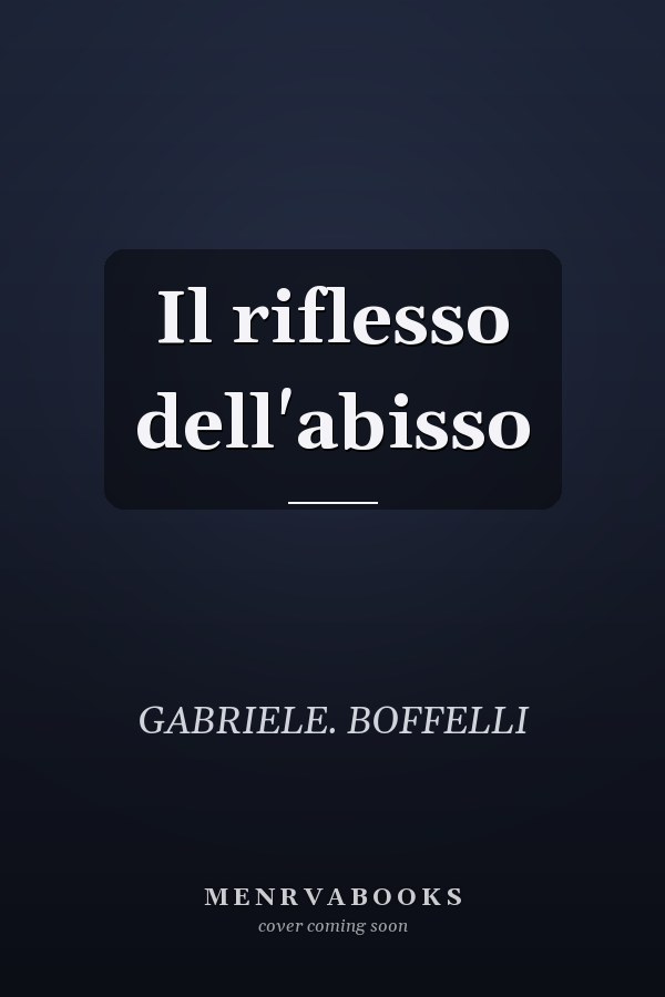 Il riflesso dell'abisso