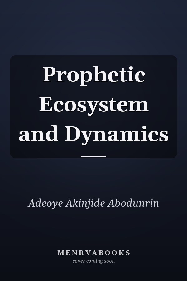Prophetic Ecosystem and Dynamics