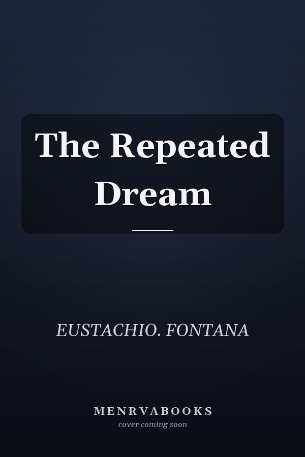 The Repeated Dream