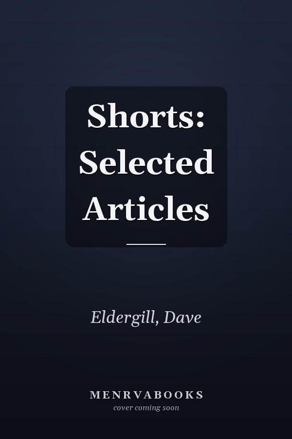 Shorts: Selected Articles