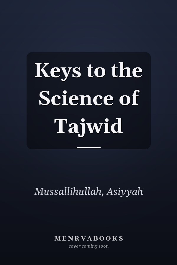 Keys to the Science of Tajwid