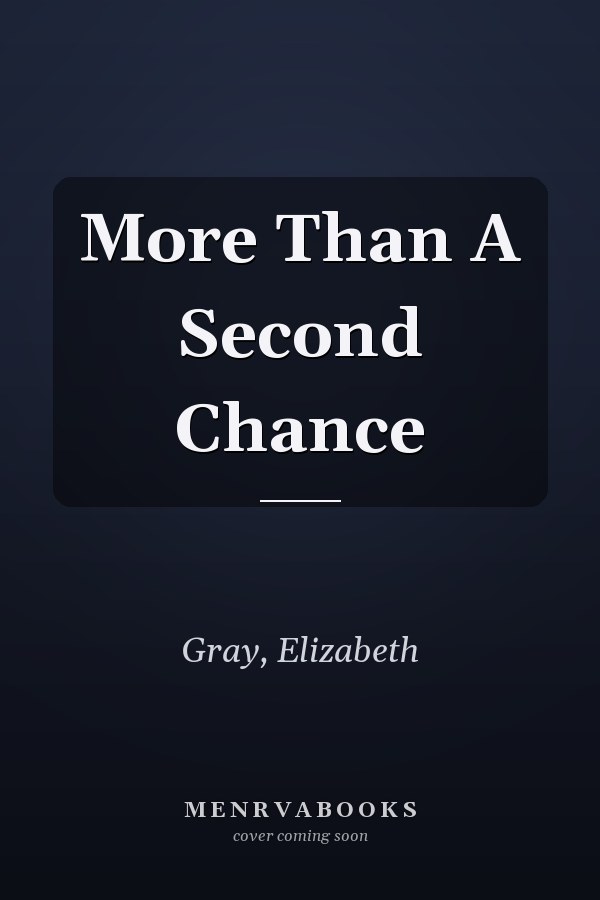 More Than A Second Chance