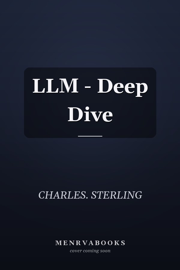 LLM - Deep Dive