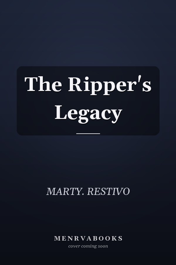 The Ripper's Legacy