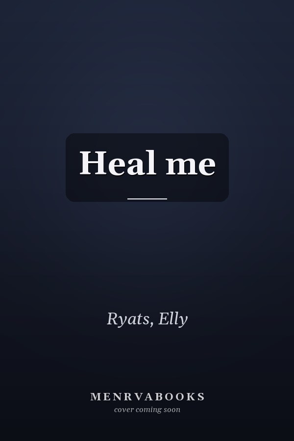 Heal me