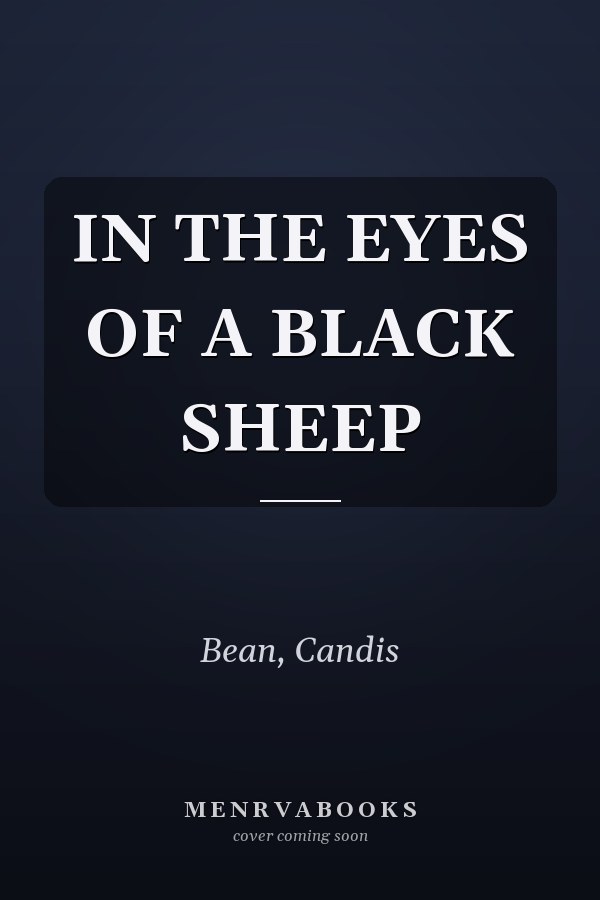 IN THE EYES OF A BLACK SHEEP