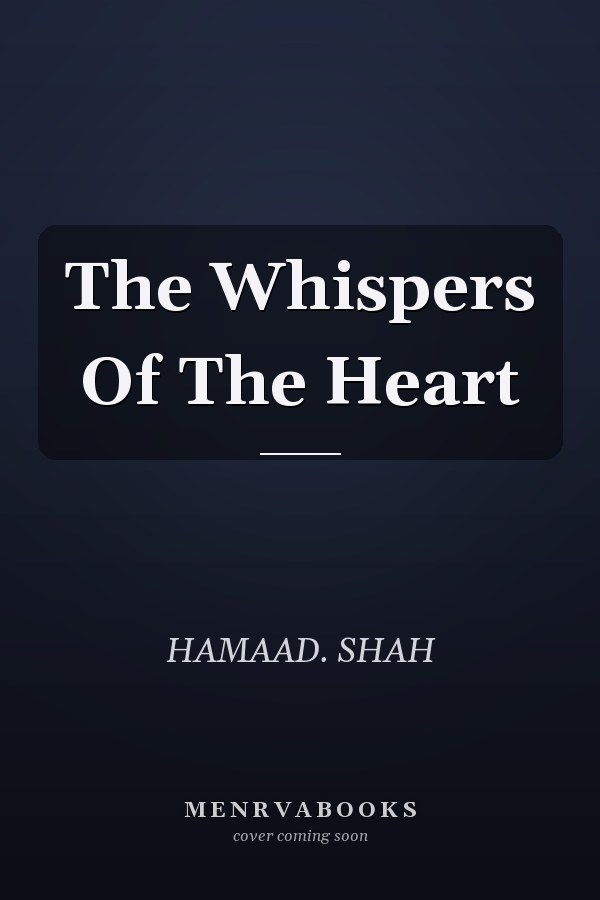 The Whispers Of The Heart