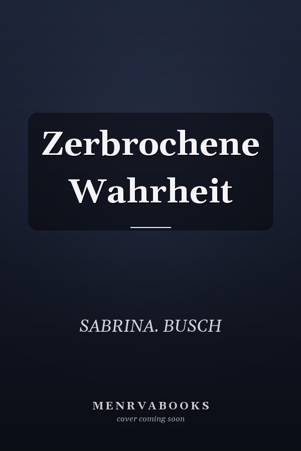 Zerbrochene Wahrheit