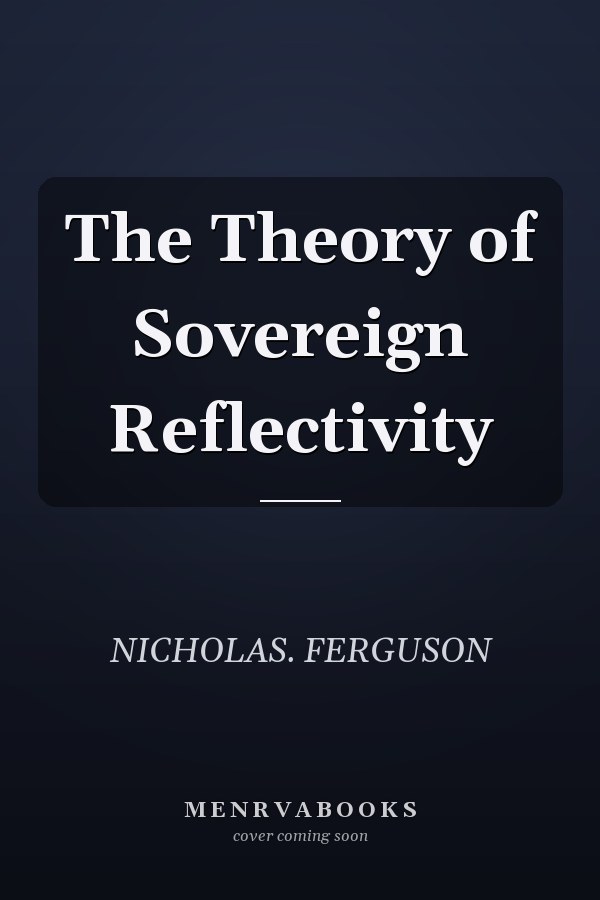 The Theory of Sovereign Reflectivity