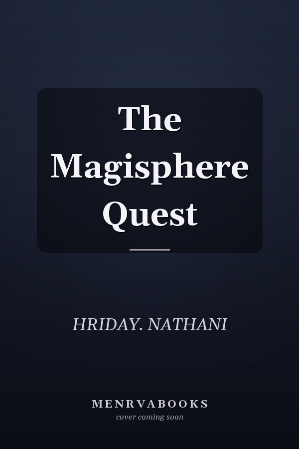 The Magisphere Quest
