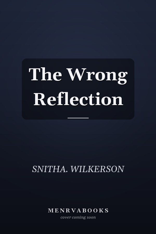 The Wrong Reflection