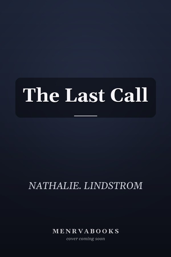 The Last Call