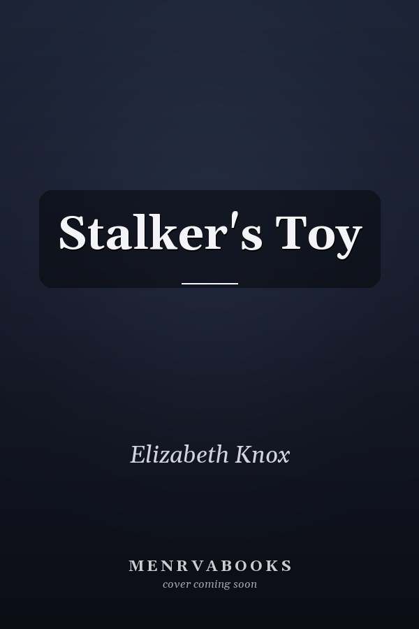 Stalker's Toy