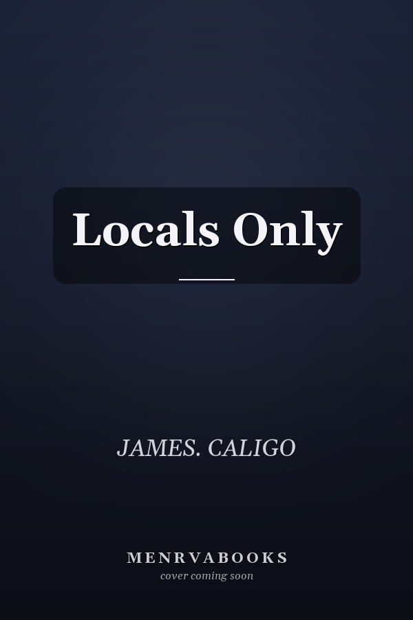 Locals Only