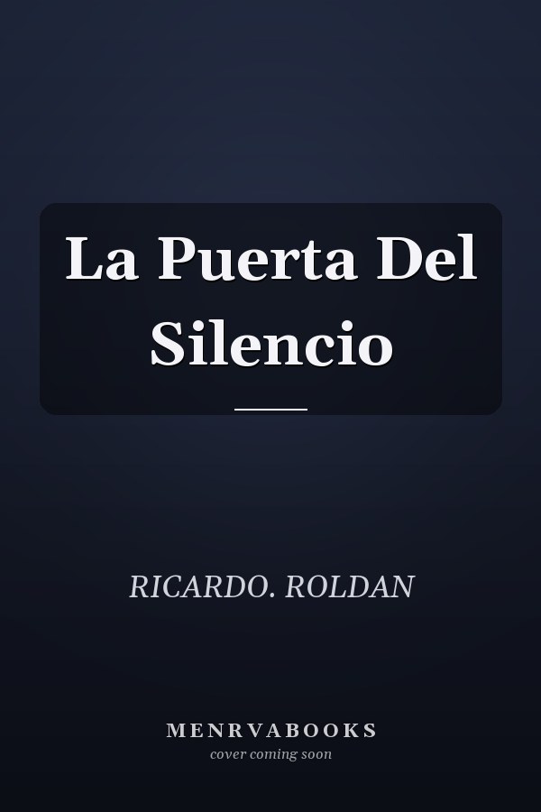 La Puerta Del Silencio