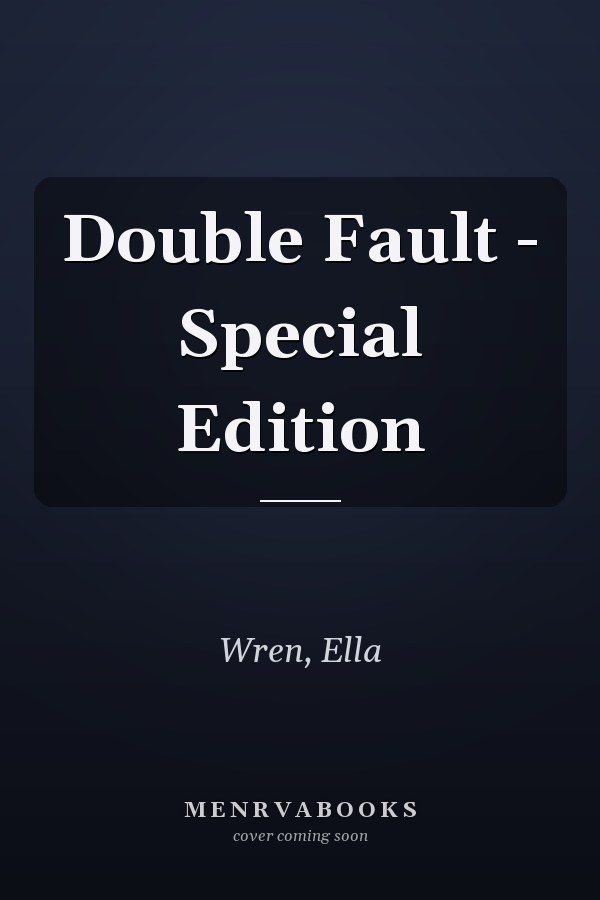 Double Fault - Special Edition