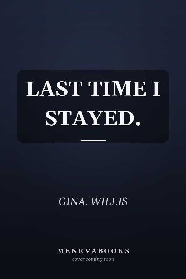 LAST TIME I STAYED.