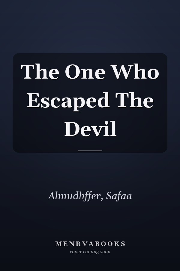 The One Who Escaped The Devil