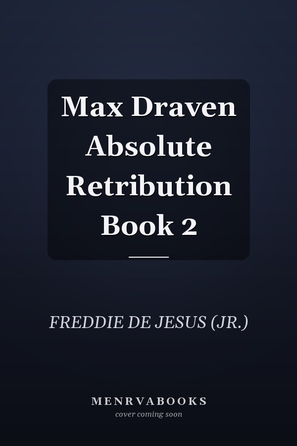 Max Draven Absolute Retribution Book 2