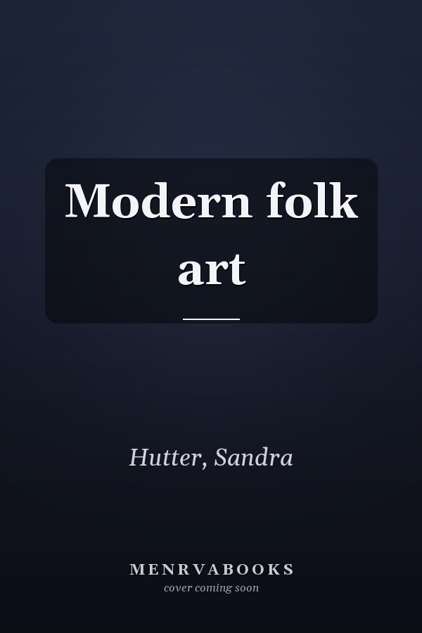 Modern folk art