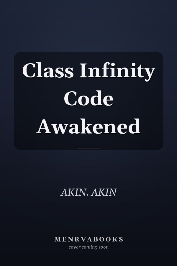 Class Infinity Code Awakened