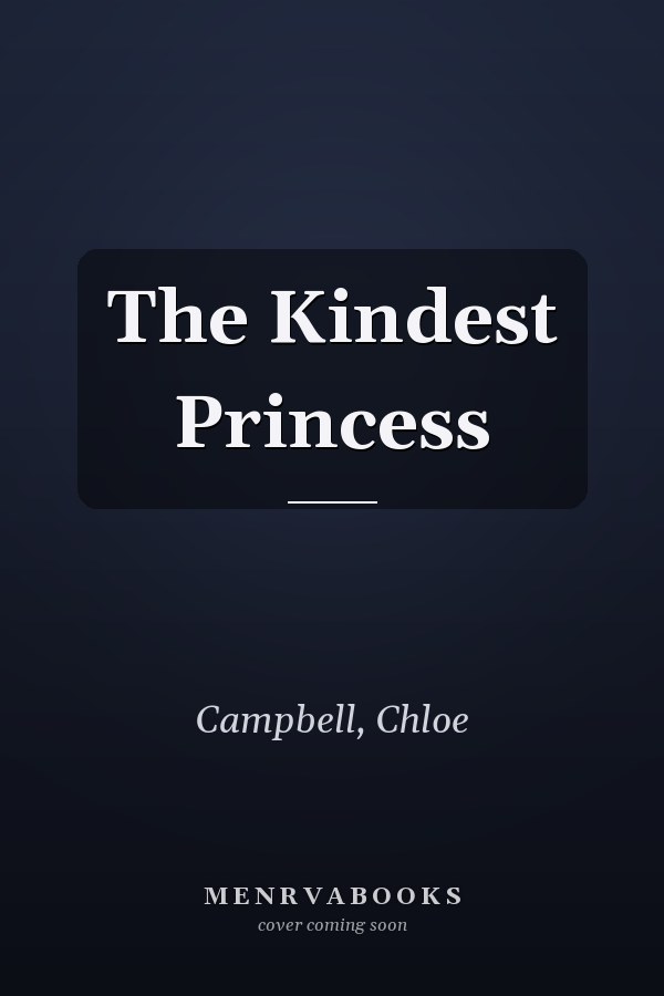 The Kindest Princess