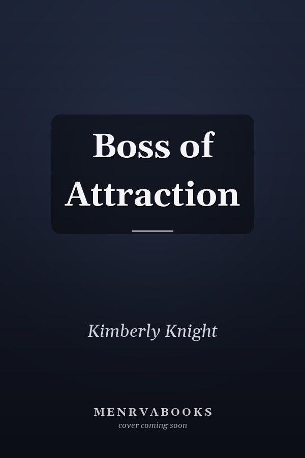 Boss of Attraction