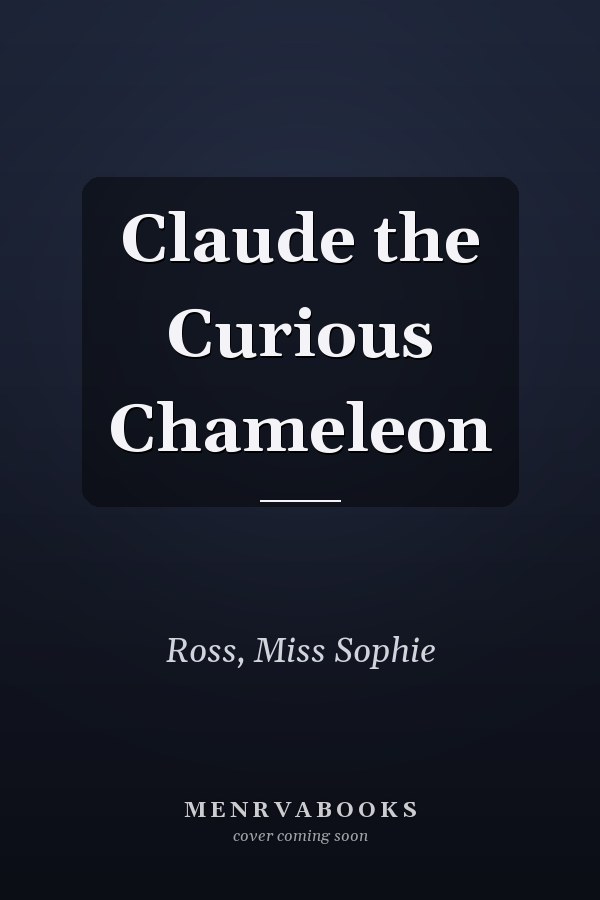 Claude the Curious Chameleon