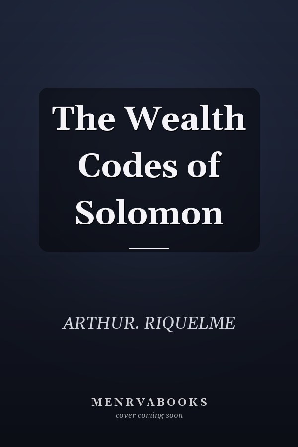 The Wealth Codes of Solomon