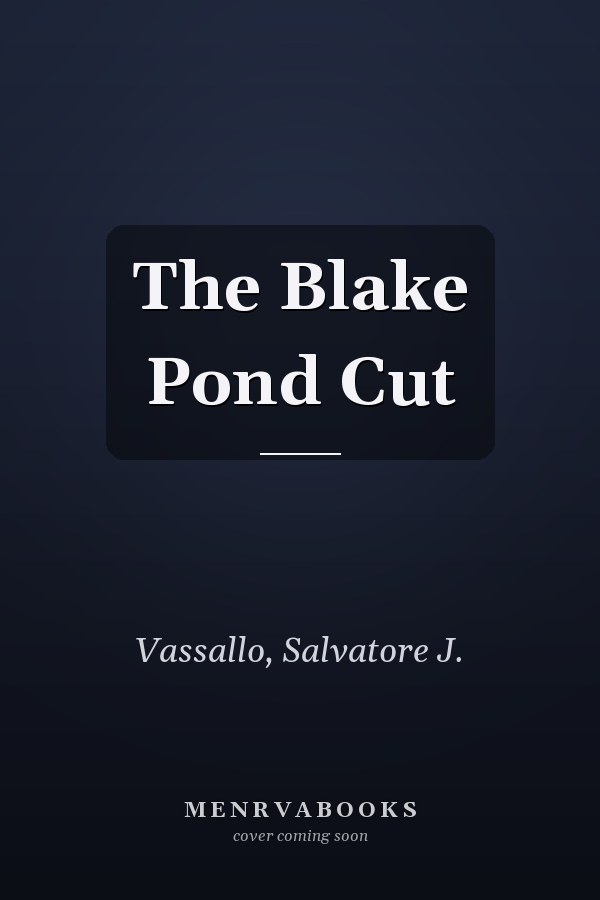 The Blake Pond Cut