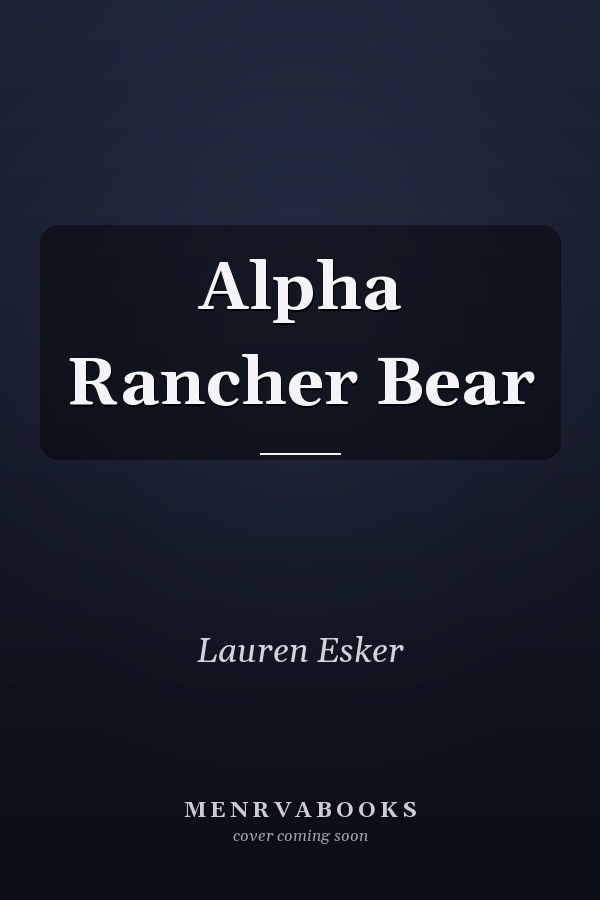 Alpha Rancher Bear