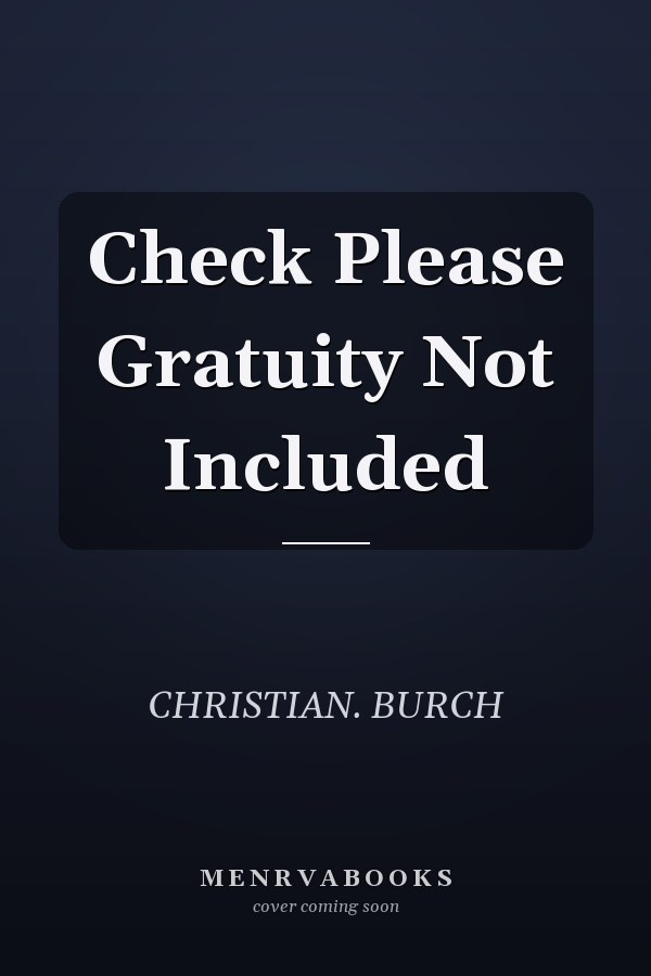 Check Please Gratuity Not Included