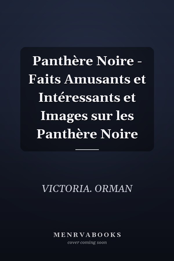 Panthère Noire - Faits Amusants et Intéressants et Images sur les Panthère Noire