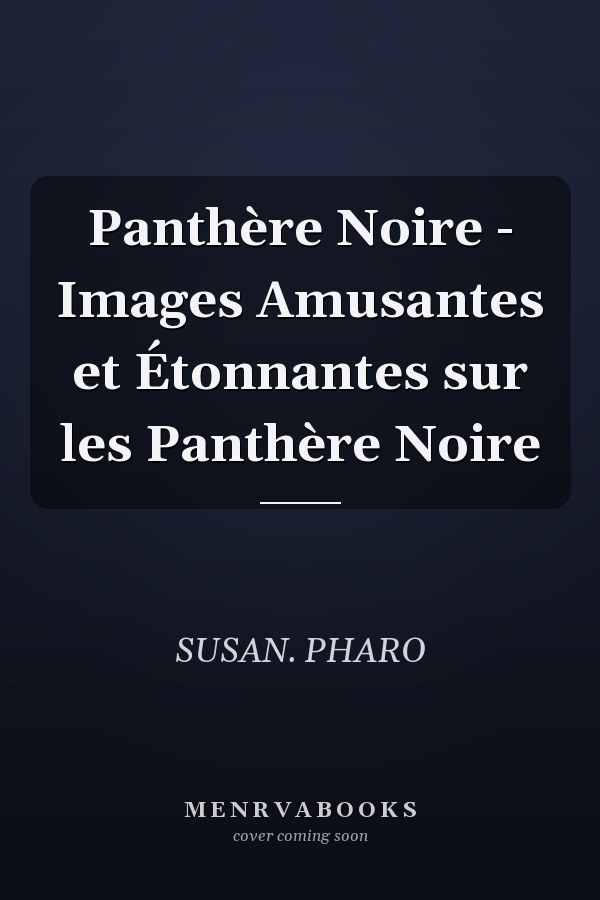 Panthère Noire - Images Amusantes et Étonnantes sur les Panthère Noire